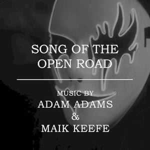 Song of the Open Road