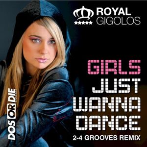 Girls Just Wanna Dance (2-4 Grooves Remix) (Single)