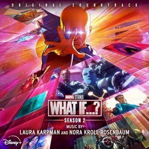 What If…?: Season 2: Original Soundtrack (OST)