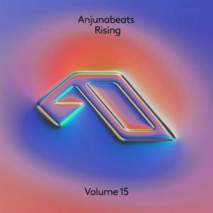 Anjunabeats Rising, Volume 15 (EP)