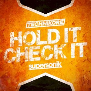 Hold It, Check It (Single)