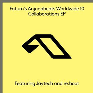 Fatum's Anjunabeats Worldwide 10 Collaborations EP (EP)