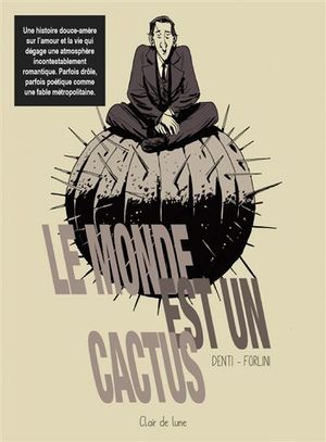 Le monde est un cactus