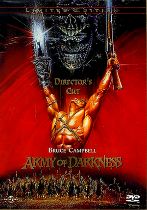 Army of Darkness: Director's cut