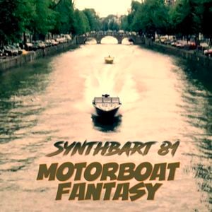 Motorboat Fantasy (Single)