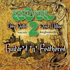 Aardvark 2 - Guitar'd 'n' Feathered