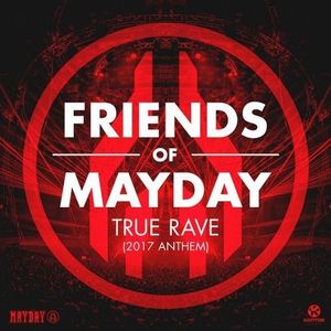 True Rave (2017 Anthem) (Single)