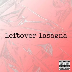 Leftover Lasagna