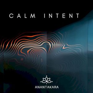 Calm Intent