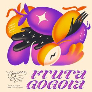 Fruta Gogoia - Gayance edit (Single)