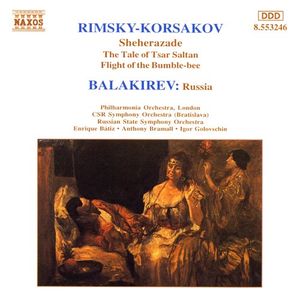 Rimsky‐Korsakov: Scheherazade / Balakirev: Russia
