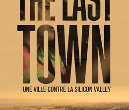 image-https://media.senscritique.com/media/000021845939/0/the_last_town_une_ville_contre_la_silicon_valley.jpg