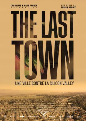 The Last Town - Une ville contre la Silicon Valley