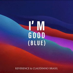 I’m Good (Blue) (Single)