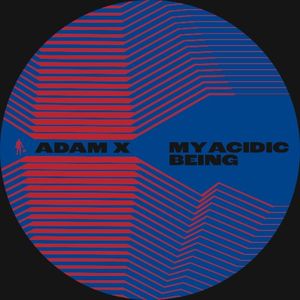 My Acidic Being (EP)