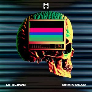 Brain Dead (Single)