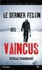 Le Dernier festin des vaincus