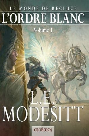 L'Ordre blanc, tome 1