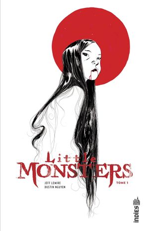 Little Monsters, tome 1