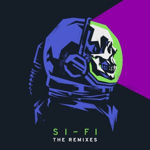 Si‐Fi (The Remixes)