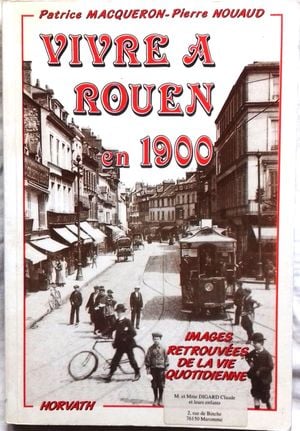 Vivre à Rouen en 1900