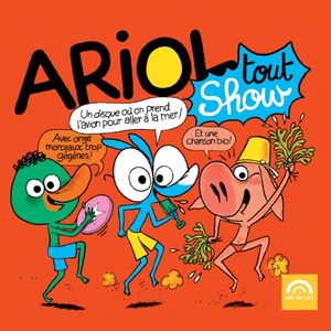 Ariol tout Show