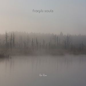 Fragile Souls (Single)