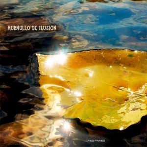 Murmullo De Ilusión (Single)