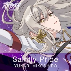 Saintly Pride –Theater ver.– (Single)