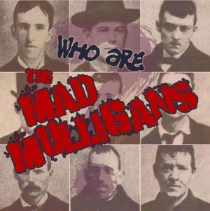 Who Are The Mad Mulligans?