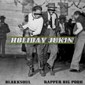 Holiday Jukin’ (Single)