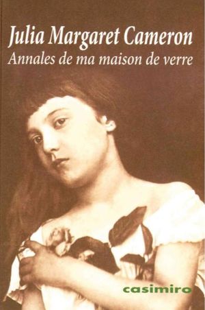 Annales de ma maison de verre