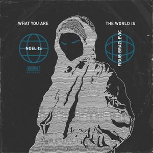 What You Are the World Is (EP)