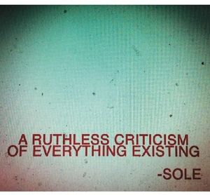 A Ruthless Criticism of Everything Existing