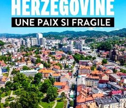 image-https://media.senscritique.com/media/000021851752/0/bosnie_herzegovine_une_paix_si_fragile.jpg