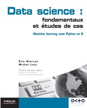 Data science : fondamentaux et études de cas