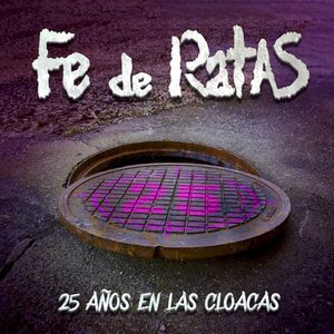 25 años en las cloacas (Directo 25º Aniversario) (Live)