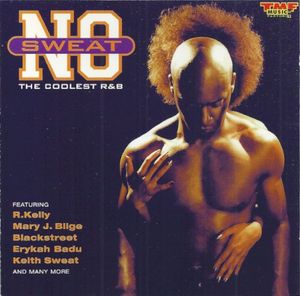No Sweat (The Coolest R&B)