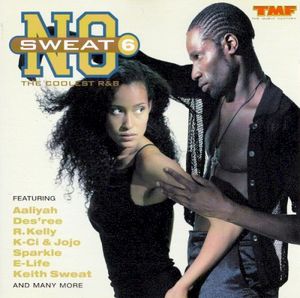 No Sweat 6 (The Coolest R&B)