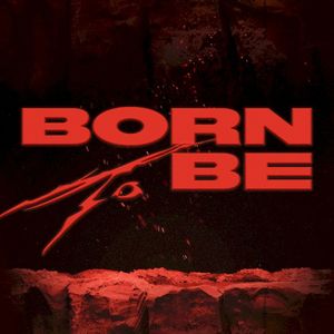 BORN TO BE (EP)