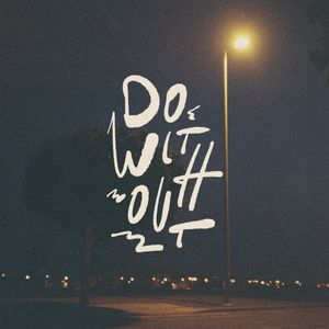 Do Without (Single)
