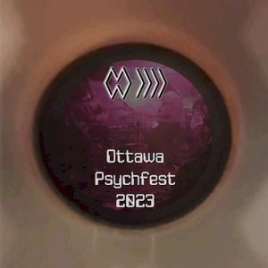 Ottawa Psychfest III 2023 (Live)
