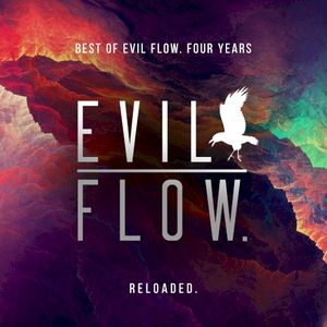 Best of Evil Flow. Four Years