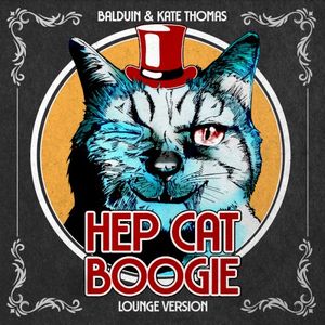 Hep Cat Boogie (Lounge Version) (Single)