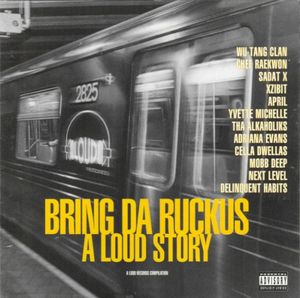 Bring da Ruckus: A Loud Story