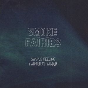 Simple Feeling / I Wonder As I Wander (Single)