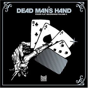 Poker Flat, Volume 6: Dead Man’s Hand