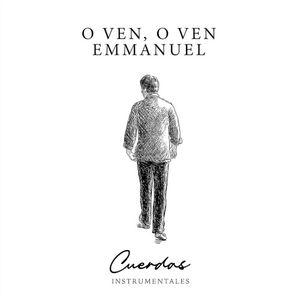 O Ven O Ven Emmanuel (Single)