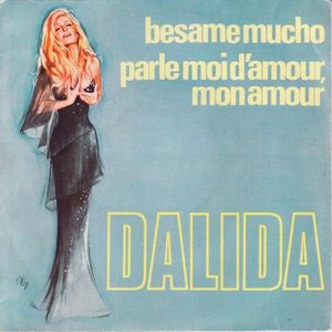 Besame mucho / Parle‐moi d’amour, mon amour (Single)