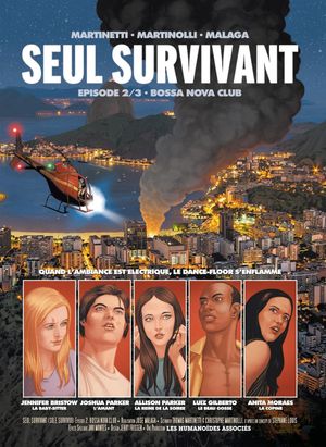 Bossa Nova Club - Seul survivant, tome 2